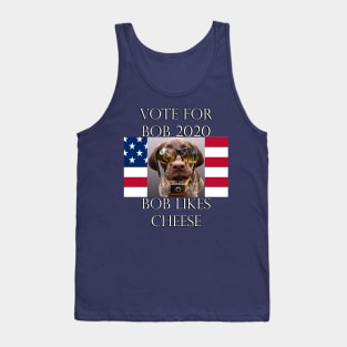 Funny Political Sarcasm Voting Quote: Vote For Bob 2020, Democrat & Republican Fun, Bob Likes Cheese, Custom Apparel, Cards, Posters & Gifts Tank Top